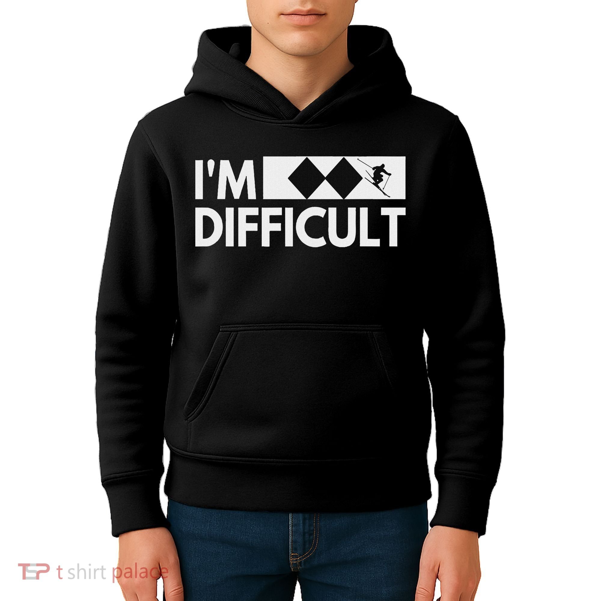 I'm Difficult Snow Ski Trip Funny Snow Skiing Downhill Skier Kids Hoodie
