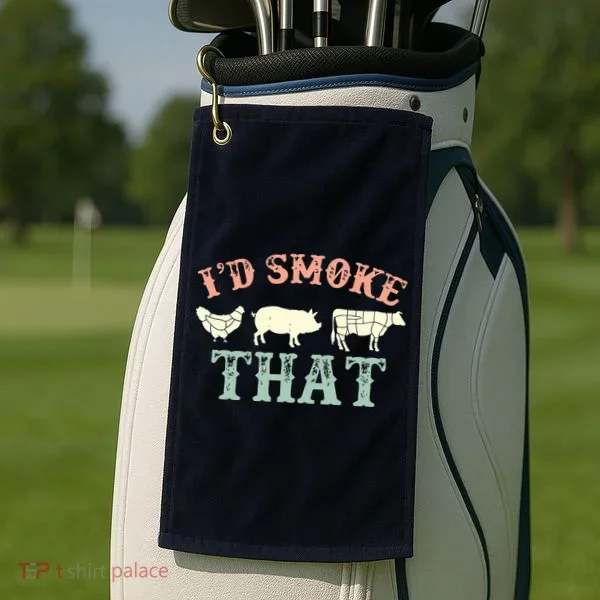 I D Smoke That Grilling Barbeque BBQ Golf Towel