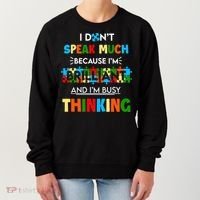 I Don't Speak Much Brilliant Puzzle And I'm Busy Thinking Autism Awareness Day Women's Sweatshirt thumb 0