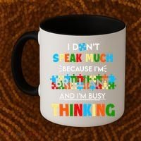 I Don't Speak Much Brilliant Puzzle And I'm Busy Thinking Autism Awareness Day Coffee Mug thumb 2