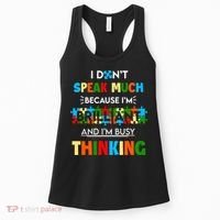 I Don't Speak Much Brilliant Puzzle And I'm Busy Thinking Autism Awareness Day Women's Tank Top thumb 0
