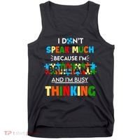 I Don't Speak Much Brilliant Puzzle And I'm Busy Thinking Autism Awareness Day Tank Top thumb 0