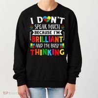 I Dont Speak Much Brilliant Autism Autistic Women's Sweatshirt thumb 0