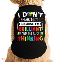 I Dont Speak Much Brilliant Autism Autistic Doggie Tank thumb 0