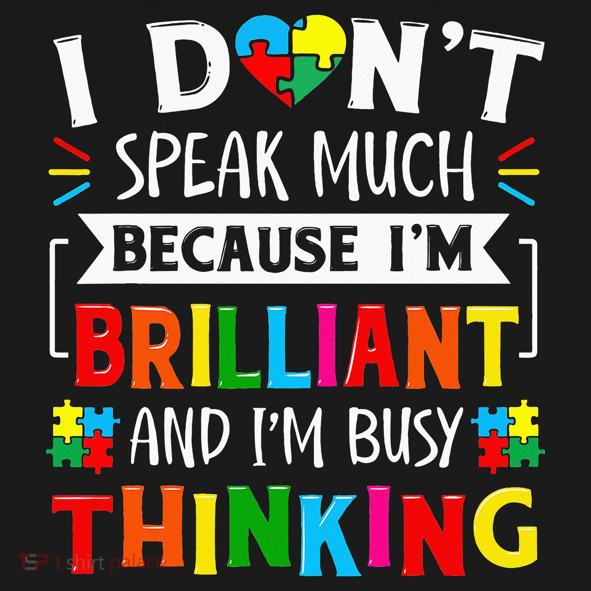 I Dont Speak Much Brilliant Autism Autistic Backpack