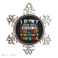 I Dont Speak Much Brilliant Autism Autistic Ornament thumb 0