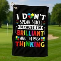 I Dont Speak Much Brilliant Autism Autistic Golf Towel thumb 1