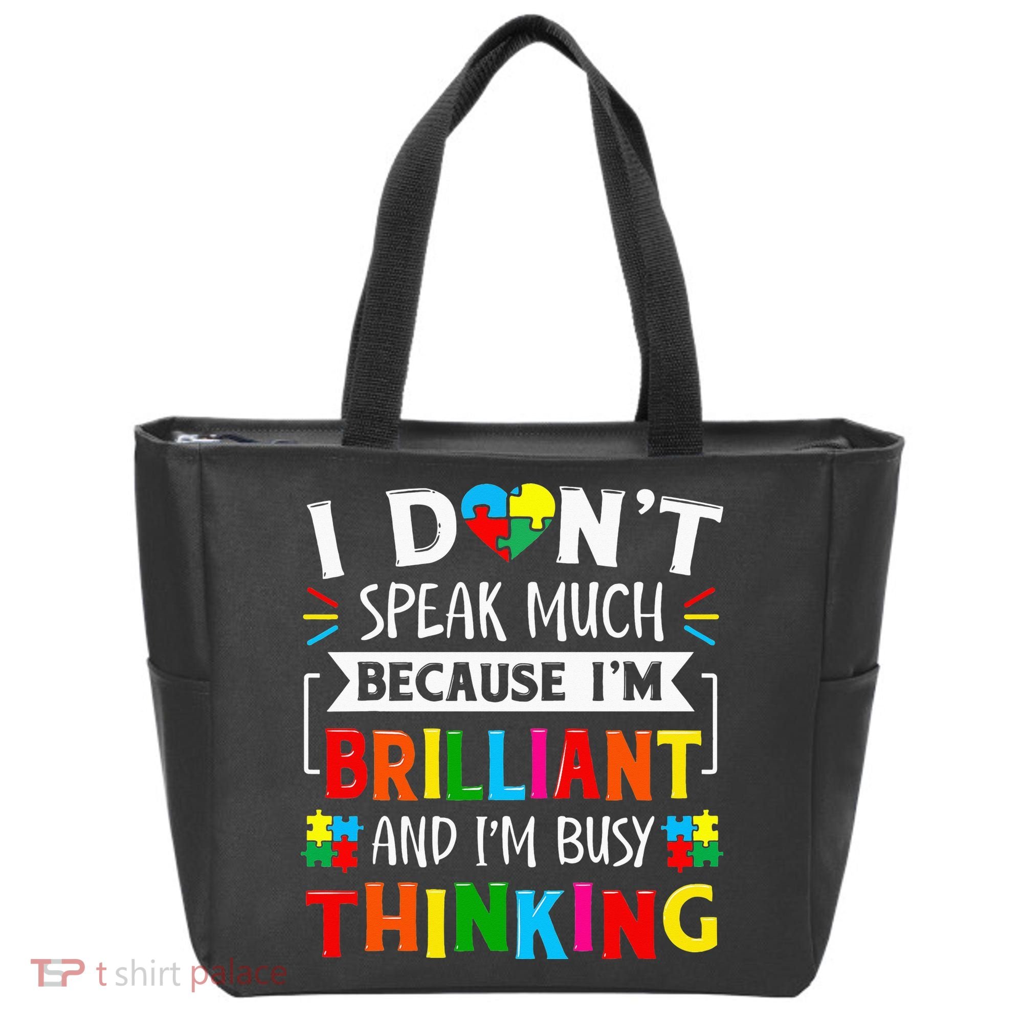 I Dont Speak Much Brilliant Autism Autistic Tote Bag