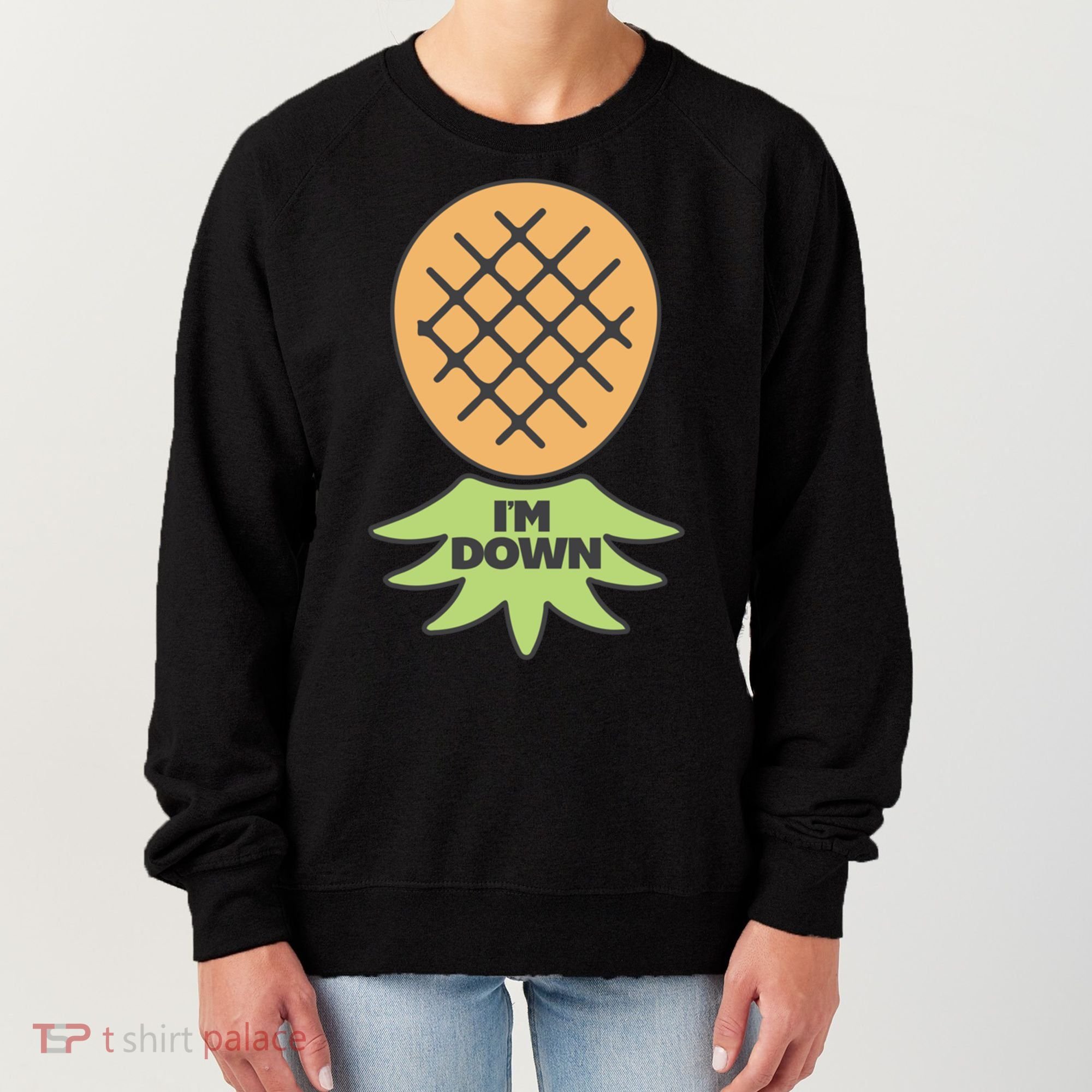 I'm Down Swinger Upside Down Pineapple Gift Women's Sweatshirt