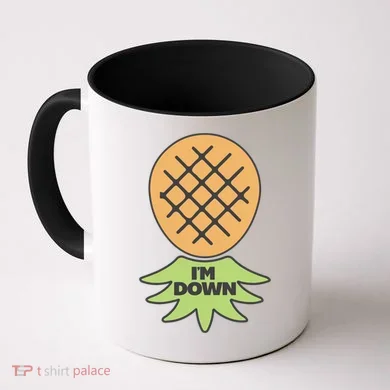 I'm Down Swinger Upside Down Pineapple Gift Coffee Mug