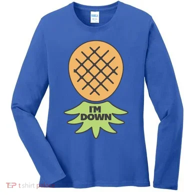 I'm Down Swinger Upside Down Pineapple Gift Women's Long Sleeve Shirt