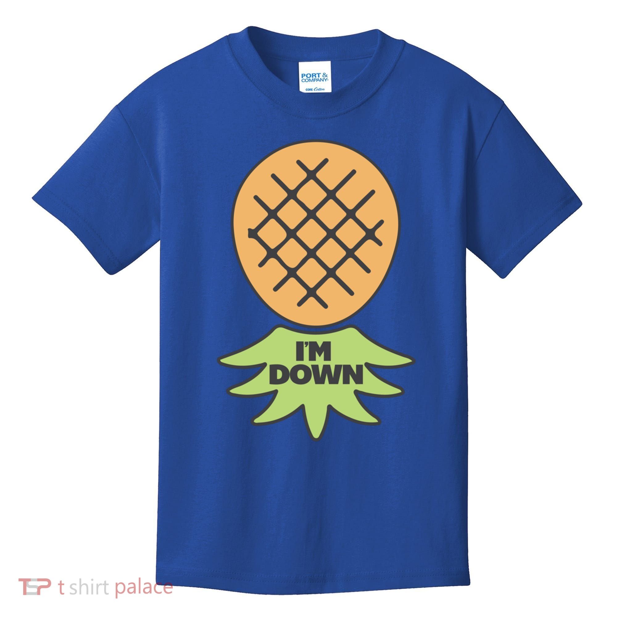 I'm Down Swinger Upside Down Pineapple Gift Kids T-Shirt