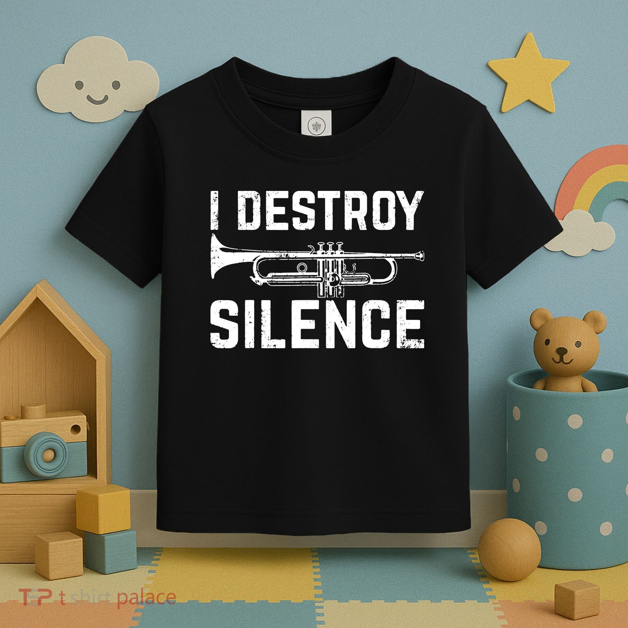 I Destroy Silence Trumpet Toddler T-Shirt