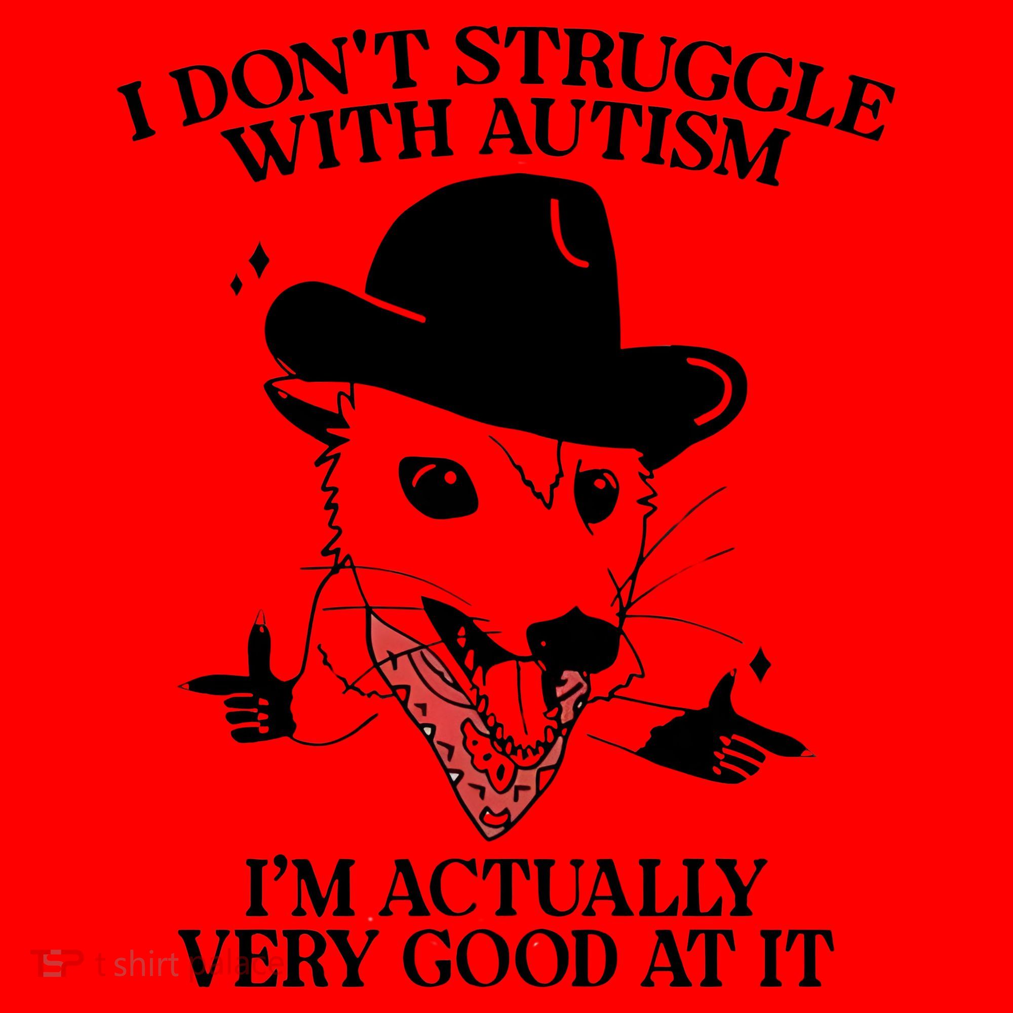 I Don’T Struggle With Autism I’M Actually Very Good At It Santa Hat