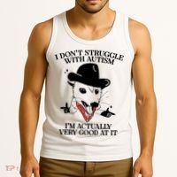 I Don’T Struggle With Autism I’M Actually Very Good At It Tank Top thumb 3