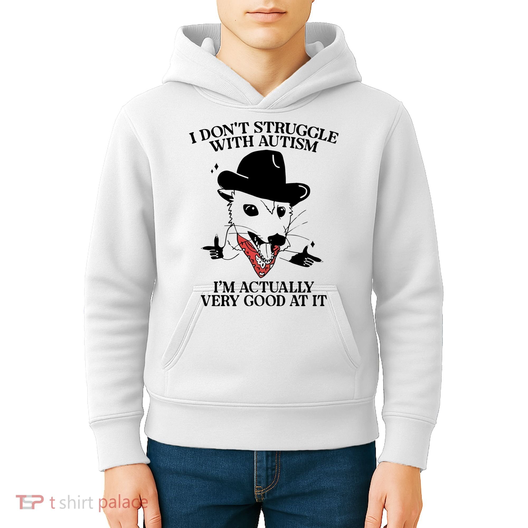 I Don’T Struggle With Autism I’M Actually Very Good At It Kids Hoodie