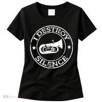 I Destroy Silence Tuba Trumpet Player Brass Marching Band Women's T-Shirt thumb 0