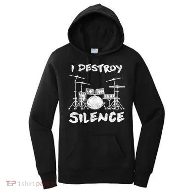 I Destroy Silence Drummer Gift Women's Hoodie