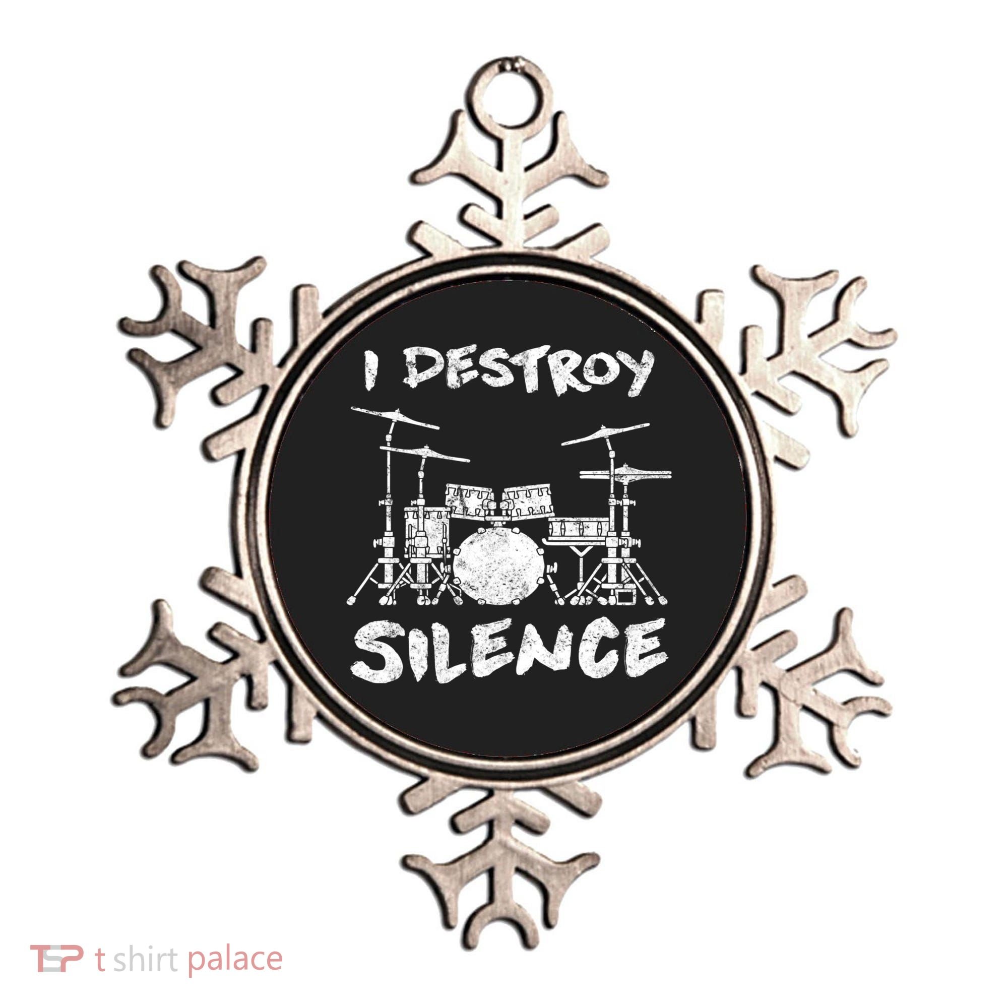 I Destroy Silence Drummer Gift Ornament