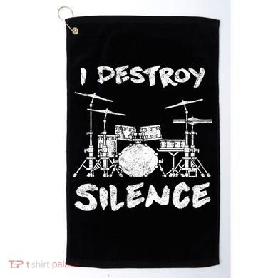 I Destroy Silence Drummer Gift Golf Towel