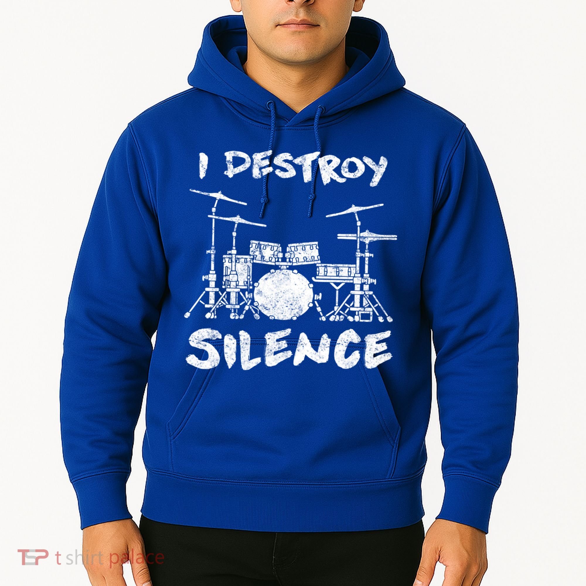 I Destroy Silence Drummer Gift Hoodie