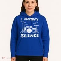 I Destroy Silence Drummer Gift Hoodie thumb 5