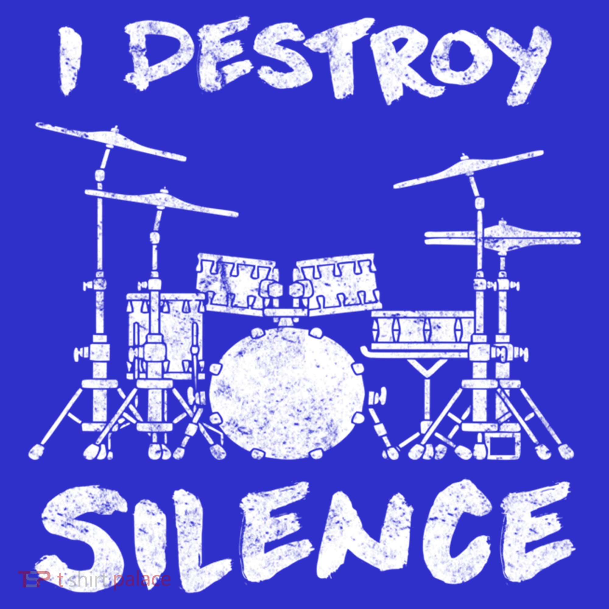 I Destroy Silence Drummer Gift Sweatshirt