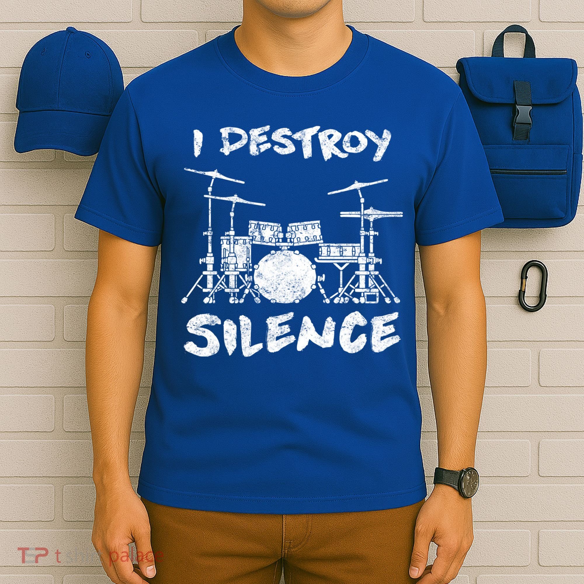 I Destroy Silence Drummer Gift T-Shirt