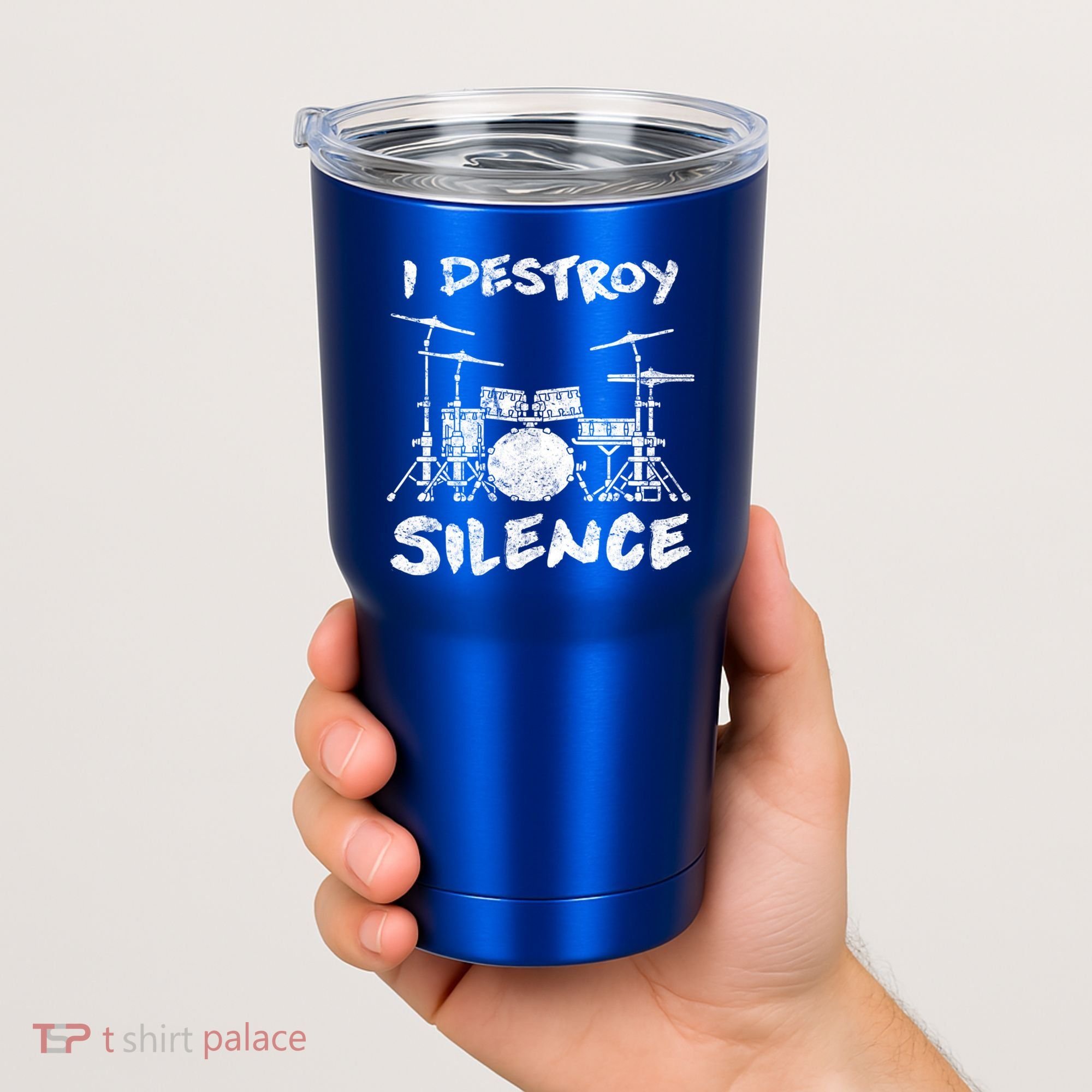 I Destroy Silence Drummer Gift Tumbler