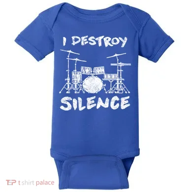 I Destroy Silence Drummer Gift Baby Bodysuit