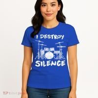 I Destroy Silence Drummer Gift Women's T-Shirt thumb 4