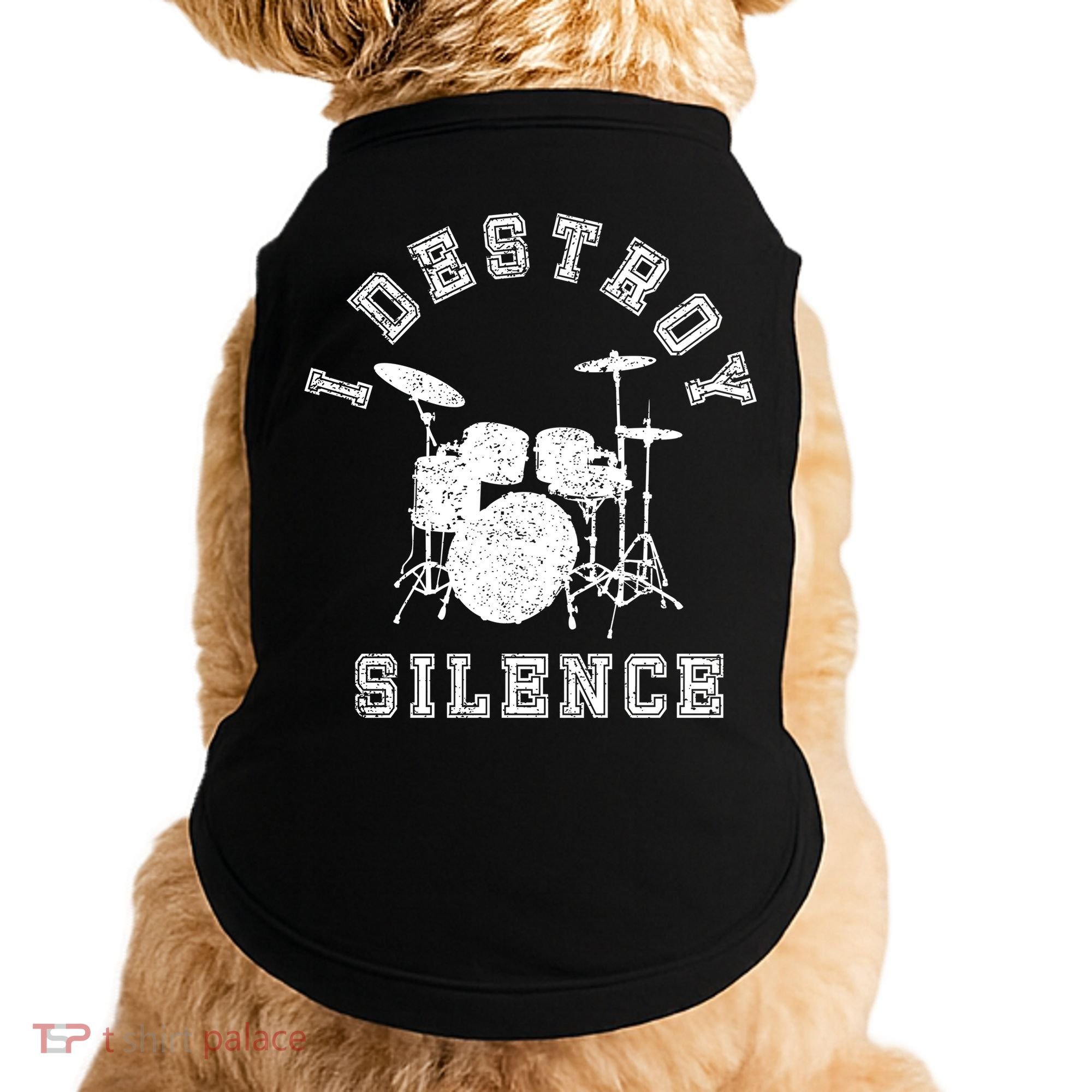 I Destroy Silence Drums Gift Drummer Rock Band Music Fan Doggie Tank