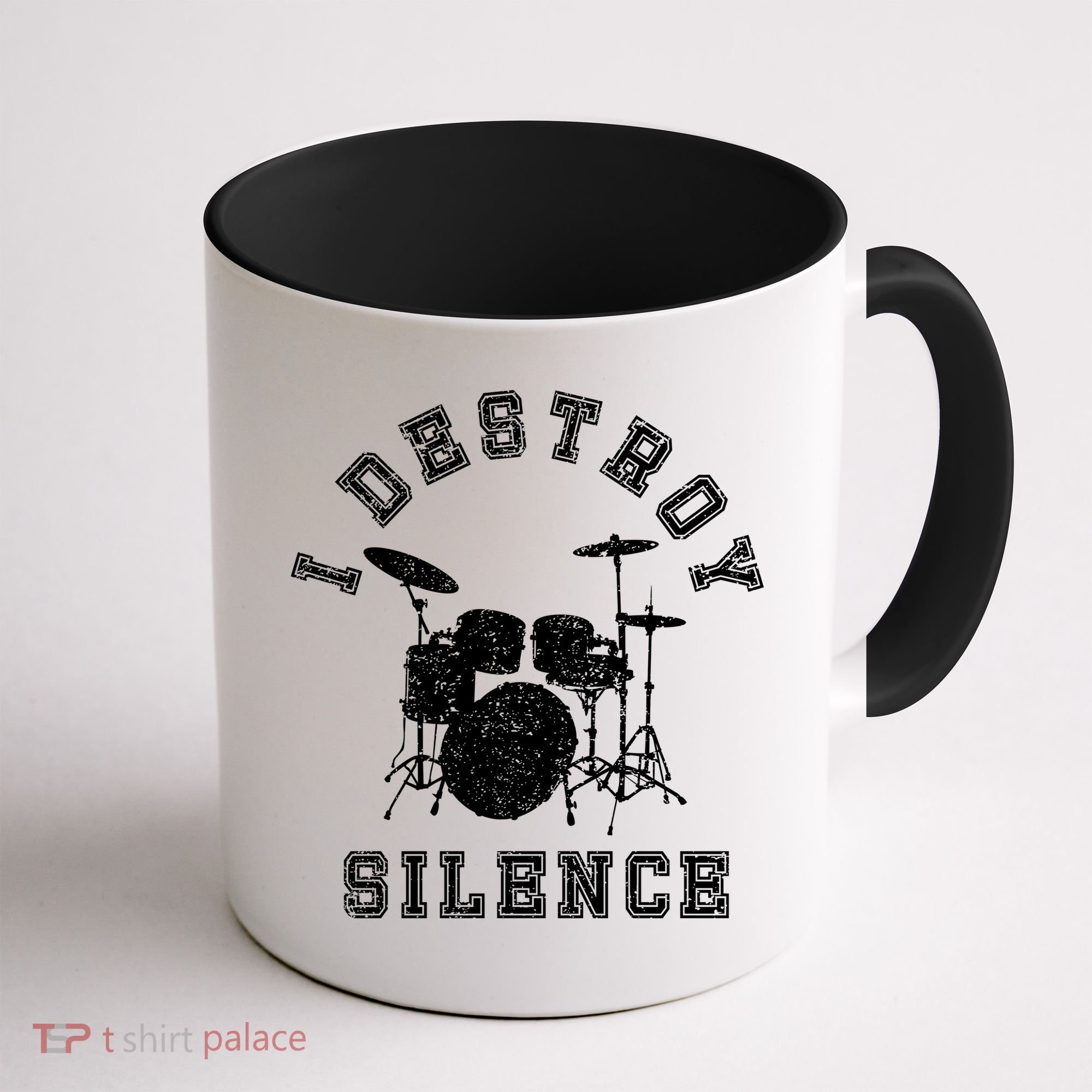 I Destroy Silence Drums Gift Drummer Rock Band Music Fan Coffee Mug