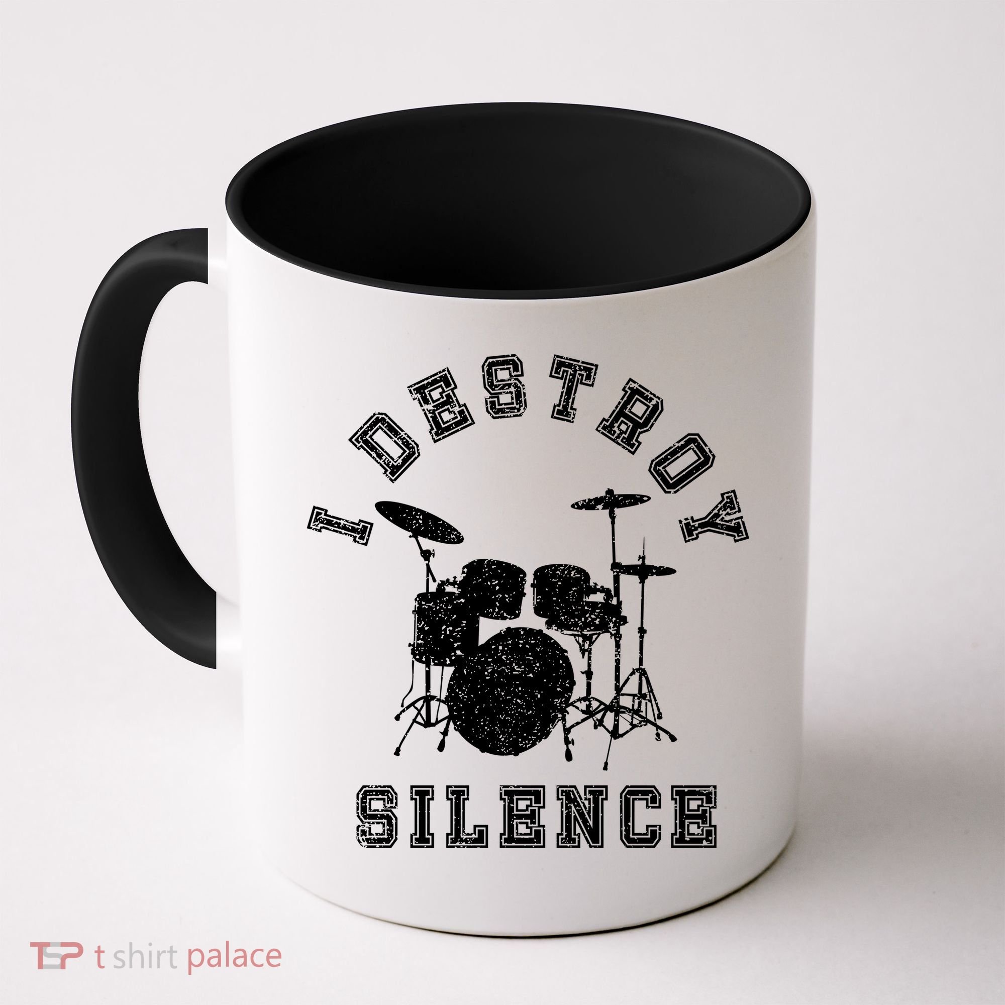 I Destroy Silence Drums Gift Drummer Rock Band Music Fan Coffee Mug