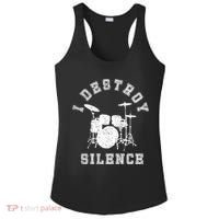 I Destroy Silence Drums Gift Drummer Rock Band Music Fan Ladies PosiCharge Competitor Racerback Tank thumb 0