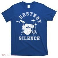I Destroy Silence Drums Gift Drummer Rock Band Music Fan T-Shirt thumb 0