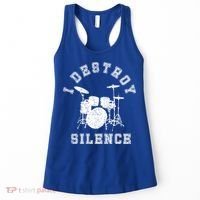 I Destroy Silence Drums Gift Drummer Rock Band Music Fan Women's Tank Top thumb 0
