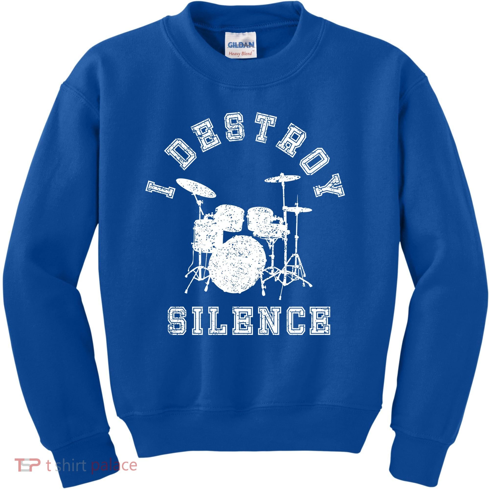 I Destroy Silence Drums Gift Drummer Rock Band Music Fan Kids Sweatshirt