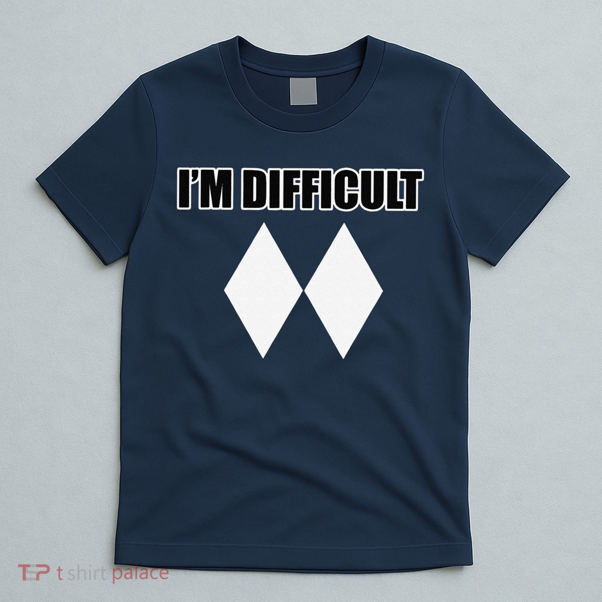 I'm Difficult Ski Funny Skier Snowboard Skiing T-Shirt