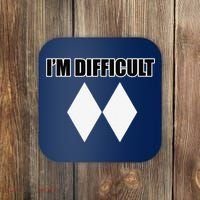 I'm Difficult Ski Funny Skier Snowboard Skiing Coaster thumb 0