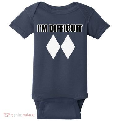 I'm Difficult Ski Funny Skier Snowboard Skiing Baby Bodysuit