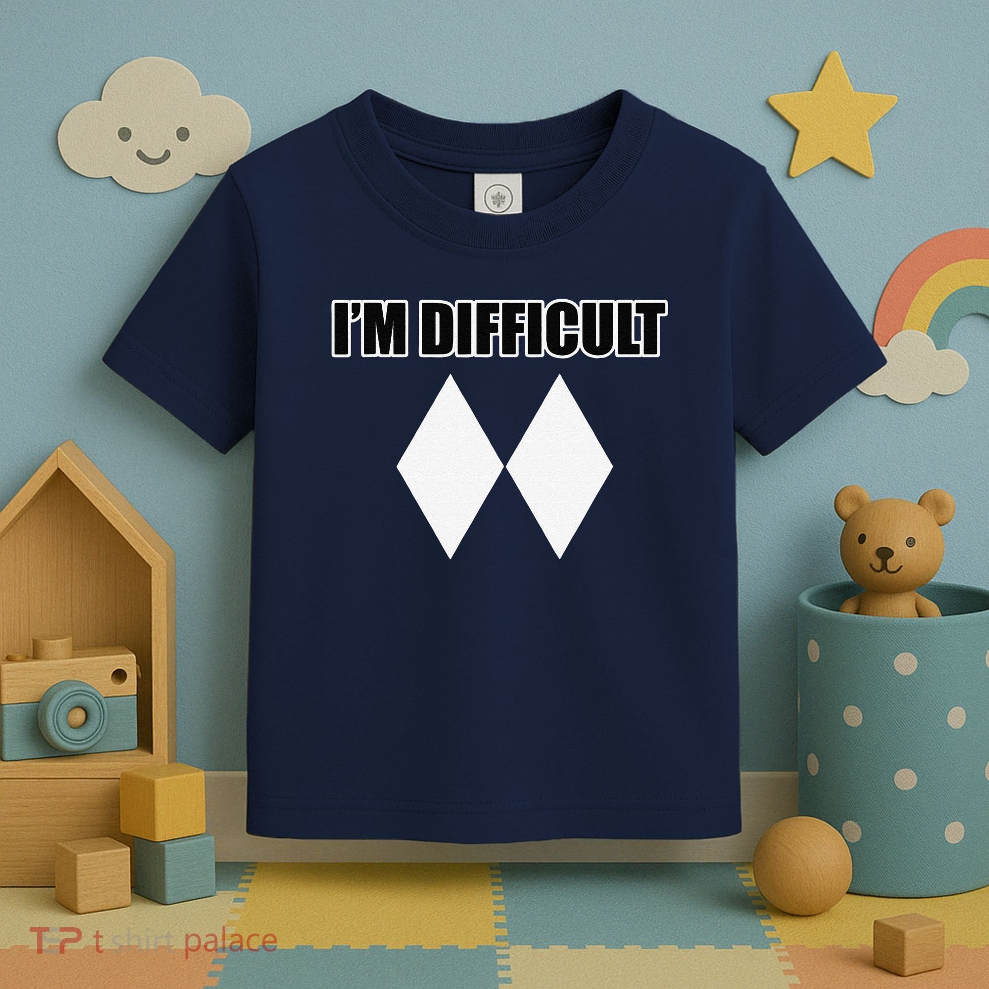 I'm Difficult Ski Funny Skier Snowboard Skiing Toddler T-Shirt