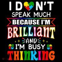 I Dont Speak Much Brilliant Autism Autistic Gift Mousepad thumb 1