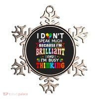 I Dont Speak Much Brilliant Autism Autistic Gift Ornament thumb 0