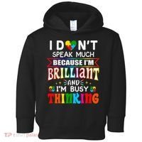 I Dont Speak Much Brilliant Autism Autistic Gift Toddler Hoodie thumb 0
