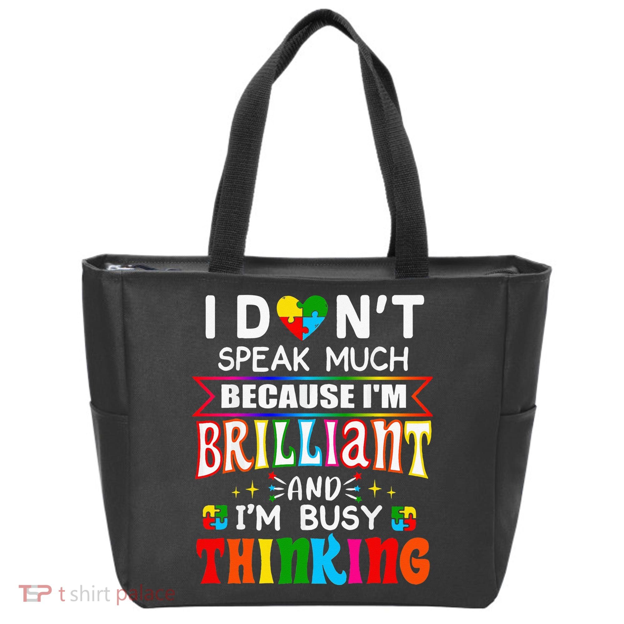 I Dont Speak Much Brilliant Autism Autistic Gift Tote Bag