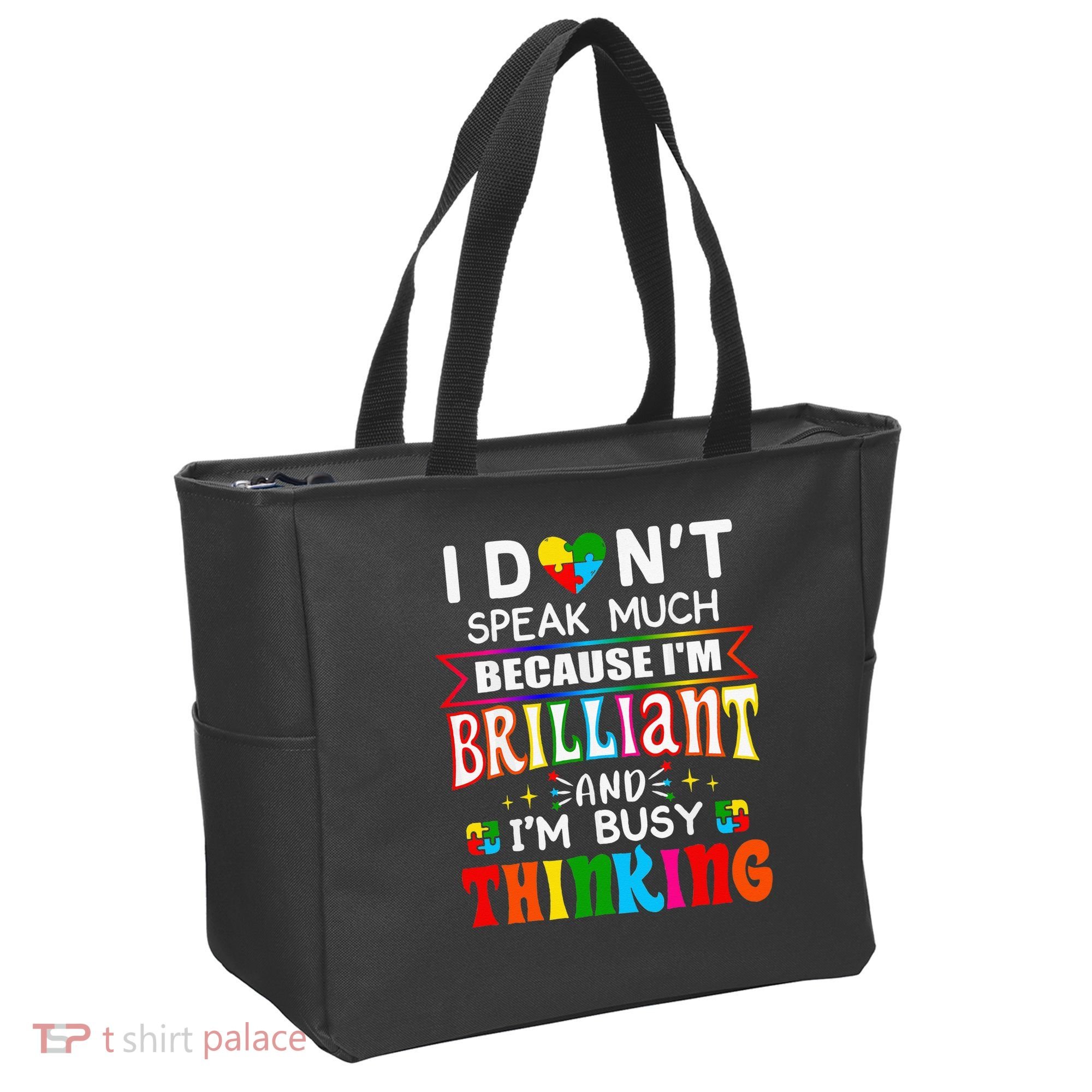 I Dont Speak Much Brilliant Autism Autistic Gift Tote Bag
