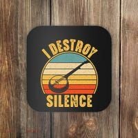 I Destroy Silence Banjo Funny Musical Instrument Coaster thumb 0