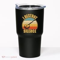 I Destroy Silence Banjo Funny Musical Instrument Tumbler thumb 0