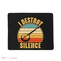 I Destroy Silence Banjo Funny Musical Instrument Mousepad thumb 0